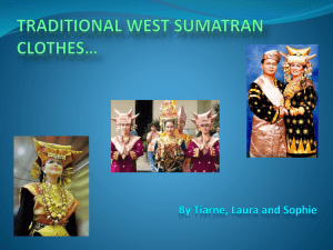 How are traditional West Sumatran clothes made?