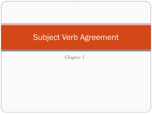 Subject Verb Agreement