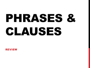 Phrases & Clauses