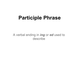 Participle Phrase