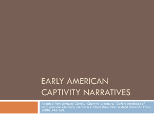 Early American Captivity Narratives