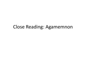 Close Reading: Agamemnon