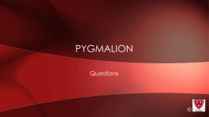 Questions Pygmalion © Act 1 Questions © All types and levels of