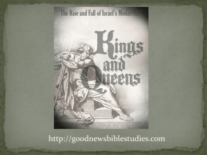 King Solomon Part I – PPT - Good News Bible Studies