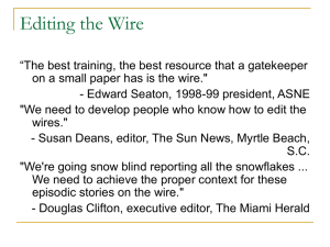 Editing the Wire - College of Journalism and Communications