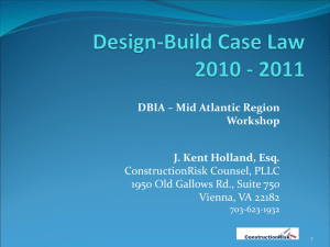 Design-Build Cases 2011 Year in Review - DBIA Mid