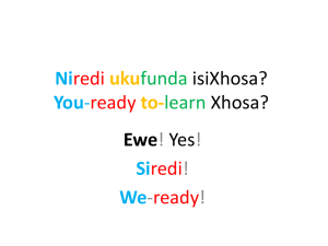 Learn Xhosa in 45 minutes