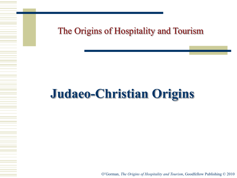 The Origins Of Hospitality Ad Tourism