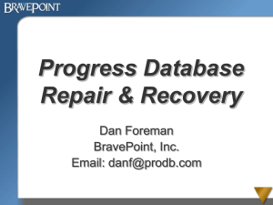 Database Repair and Recovery - Dan Foreman