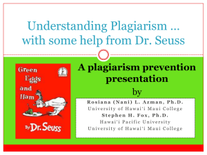 Understanding Plagiarism … with some help from Dr. Seuss