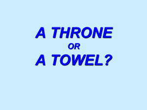 "A Throne or a Towel"