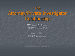 Atty-PI-Relationship - Professional Investigators of California
