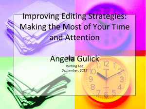 Improving Editing Strategies
