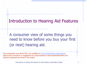 Introduction to Hearing Aids - Hearing Loss Association of North