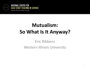 Mutualism: So What Is It Anyway?