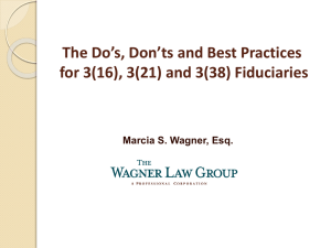 The Do`s, Don`ts and Best Practices for 3(16), 3(21) and 3(38)