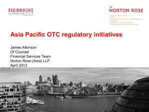 Asia Pacific OTC regulatory initiatives