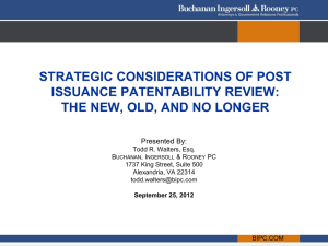 Strategic Considerations of Post Issuance Patentability Review