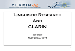 Odijk Linguistics and CLARIN 110329 110328