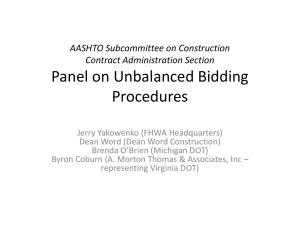 Panel on Unbalanced Bidding Procedures