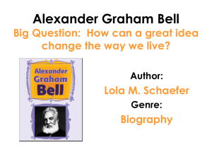 Alexander Graham Bell Day 1