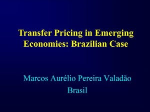 Transfer Pricing in Emerging Economies: Brazilian Case