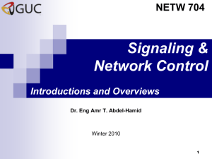 Signaling and Network Control - GUC