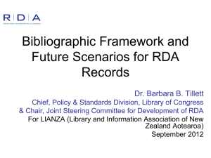 Bibliographic Framework and Future Scenarios for RDA Records