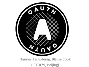OAuth Tutorial (Beijing IETF, Nov. 2010)