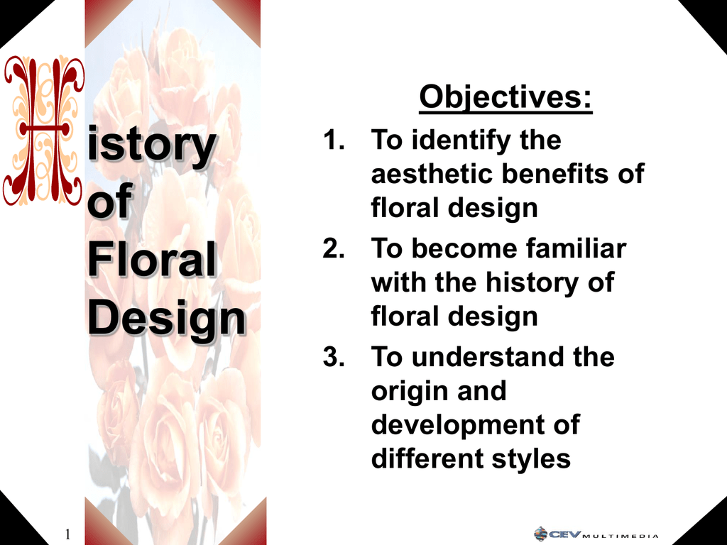 History of Floral Design