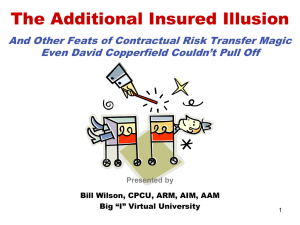 The Additional Insured Illusion – PowerPoint