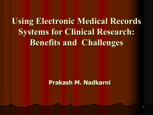 Using Electronic Medical Records Systems for Clinical Research