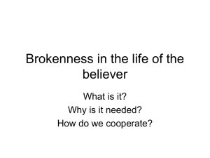 Brokenness in the life of the believer