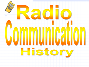 The history of the radio, or wireless telegraph, dates