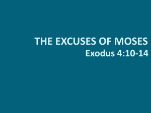 THE EXCUSES OF MOSES - Fifth Street East Church of Christ
