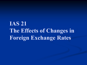 IAS 21 The Effects of Changes in Foreign Exchange