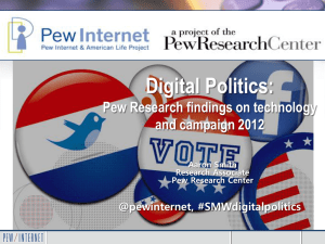 Digital Politics - Pew Internet & American Life Project