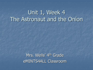 Unit 1, Week 4 The Astronaut and the Onion