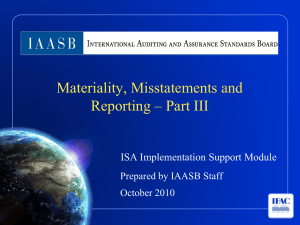 Materiality, Misstatements and Reporting