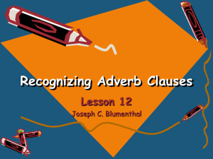 Lesson 12 Recognizing Adverb Clauses