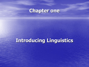 Chapter one Invitations to Linguistics