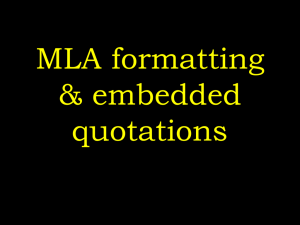 MLA formatting & embedded quotations