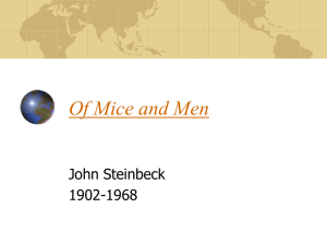 Steinbeck`s Of Mice and Men