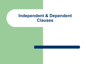 Independent & Dependent Clauses