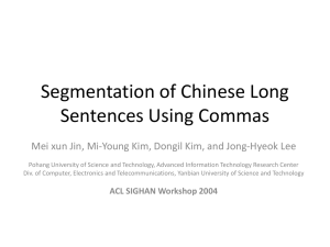 Segmentation of Chinese Long Sentences Using Commas
