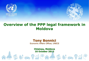 Overview of the PPP legal framework in Moldova Tony Bonnici