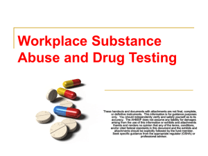 What is drug testing?