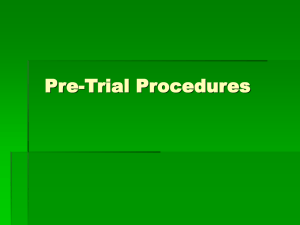 Pre-Trial Procedures