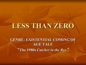 LESS THAN ZERO - Literature of the 1980s