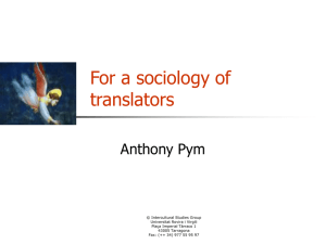 Precedents for a sociology of translators